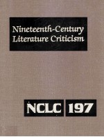 Nineteenth-Century Literature Criticism Volume 197