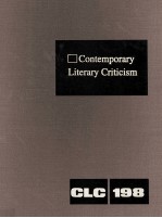 Contemporary Literary Criticism Volume 198