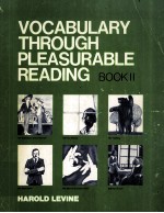 VOCABULARY THROUGH PLEASURABLE READING BOOK Ⅱ