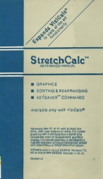 Stretchcalc TM Reference Manual