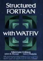 STRUCTURED FORTRAN WITH WATFIV TEXT AND REFERENCE ALTERNATE EDITION