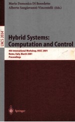 Lecture Notes in Computer Science 2034 Hybrid Systems:Computation and Control 4th International Work