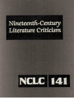 Nineteenth-Century Literature Criticism Volume 141