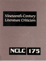 Nineteenth-Century Literature Criticism Volume 175