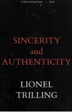 SINCERITY AND AUTHENTICITY