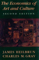 THE ECONOMICS OF ART AND CULTURE SECOND EDITION