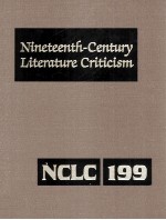 Nineteenth-Century Literature Criticism Volume 199