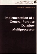 Implementation of a General-Purpose Dataflow Multiprocessor