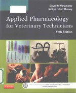 Applied Pharmacology for Veterinary Technicians Fifth Edition