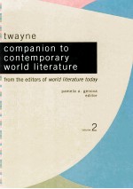 twayne companion to contemporary world literature from the editors of world literature today volume 