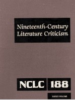 Nineteenth-Century Literature Criticism Volume 188