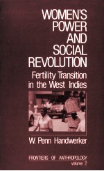 WOMEN’S POWER AND SOCIAL REVOLUTION:FERTILITY TRANSITION IN THE WEST INDIES