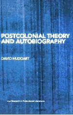 Postcolonial Theory and Autobiography