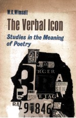 THE VERBAL ICON STUDIES IN THE MEANING OF POETRY