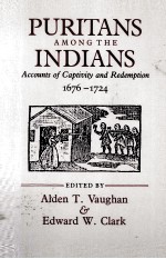 PURITANS AMONG THE INDIANS