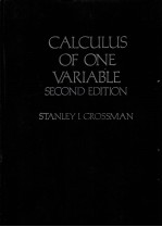 CALCULUS OF ONE VARIABLE SECOND EDITION