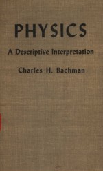 PHYSICS A DESCRIPTIVE INTERPRETATION