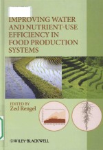 Improving Water and Nutrient-Use Efficiency in Food Production Systems