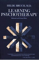 LEARNING PSYCHOTHERAPY:RATIONALE AND GROUND RULES