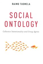 Social Ontology Collective Intentionality and Group Agents