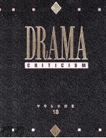 DRAMA CRITICISM VOLUME 18