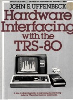 HARDWARE INTERFACING WITH THE TRS-80