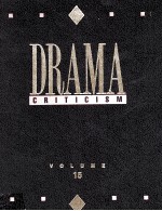 DRAMA CRITICISM VOLUME 15