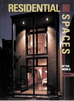 RESIDENTIAL SPACES OF THE WORLD VOLUME 1