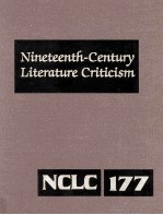 Nineteenth-Century Literature Criticism Volume 177