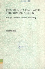 COMMUNICATING WITH THE IBM PC SERIES Conceps