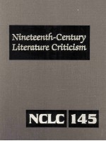 Nineteenth-Century Literature Criticism Volume 145