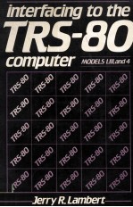 Interfacing to the TRS-80 Computer/Models I