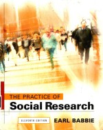 THE PRACTICE OF SOCIAL RESEARCH ELEVENTH EDITION