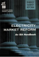 ELECTRICITY MARKET REFORM AN IEA HANDBOOK