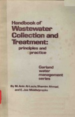 HANDBOOK OF WASTEWATER COLLECTION AND TREATMENT PRINCIPLES AND PRACTICE