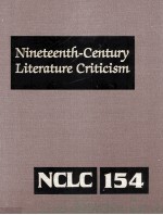 Nineteenth-Century Literature Criticism Volume 154