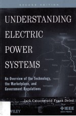 UNDERSTANDING ELECTRIC POWER SYSTEMS:AN OVERVIEW OF TECHNOLOGY