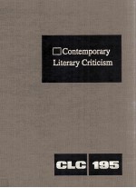 Contemporary Literary Criticism Volume 195