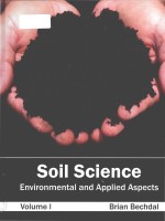 Soil Science: Environmental and Applied Aspects Volume I