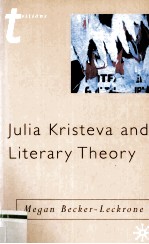 Julia Kristeva and Literary Theory