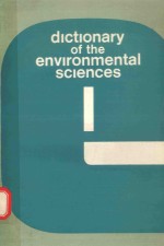 DICTIONARY OF THE ENVIRONMENTAL SCIENCES