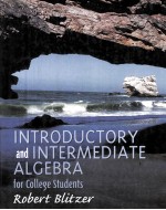 INTRODUCTORY AND INTERMEDIATE ALGEBRA FOR COLLEGE STUDENTS