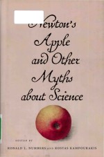 Newton's Apple and Other MYths About Science