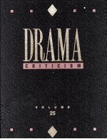 DRAMA CRITICISM VOLUME 25