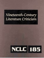 Nineteenth-Century Literature Criticism Volume 185