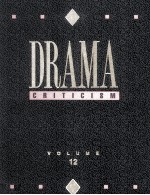 DRAMA CRITICISM VOLUME 12