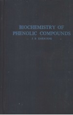 BIOCHEMISTRY OF PHENOLIC COMPOUNDS