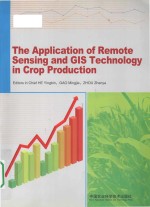 The Application of Remote Sensing and GIS Technology in Crop Production