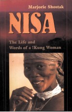 NISA:THE LIFE AND WORDS OF A !KUNG WOMAN