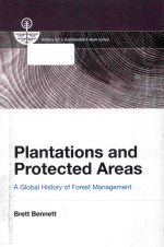 Plantations and protected areas a global history of forest management